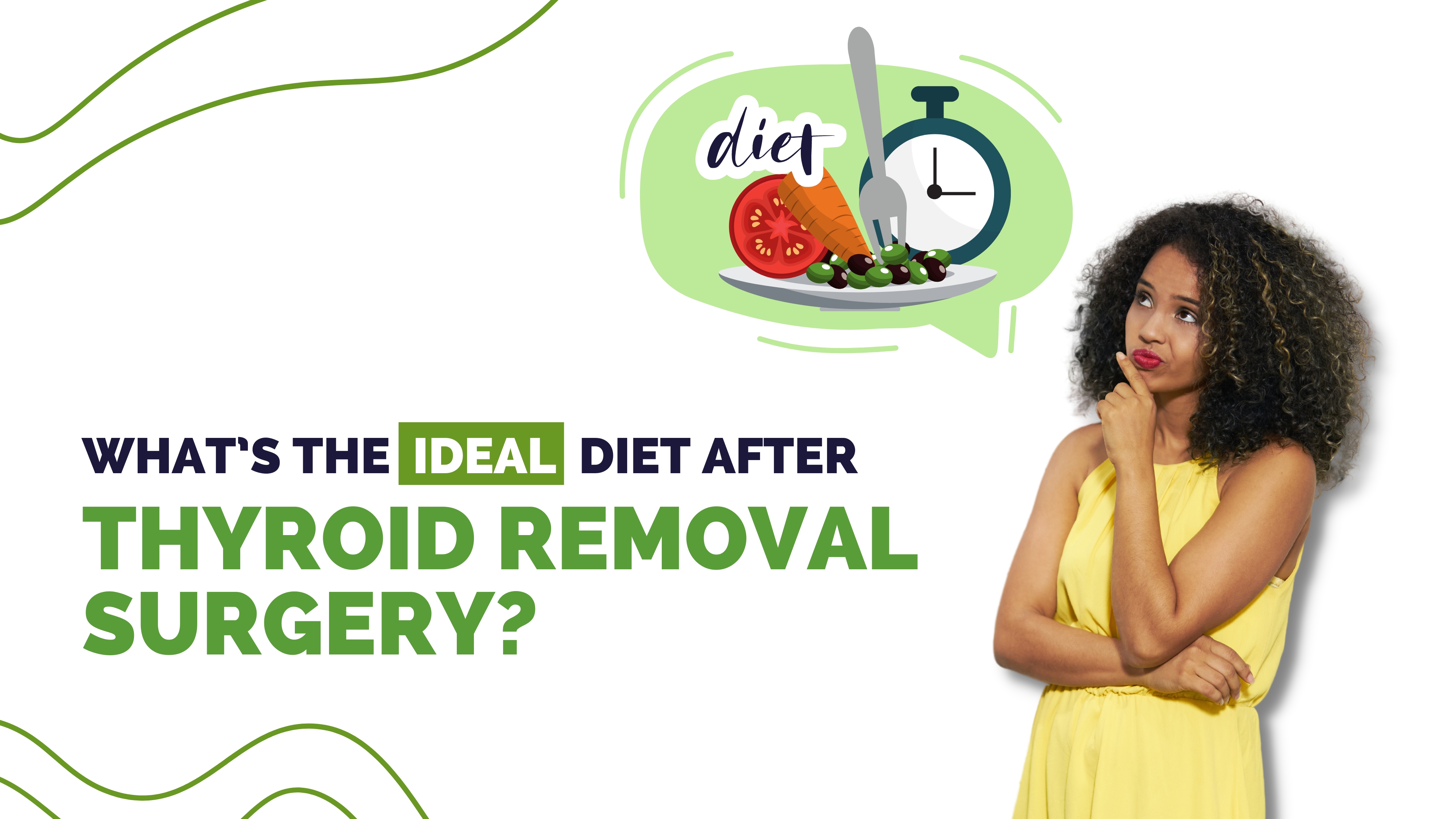 Diet after thyroid removal