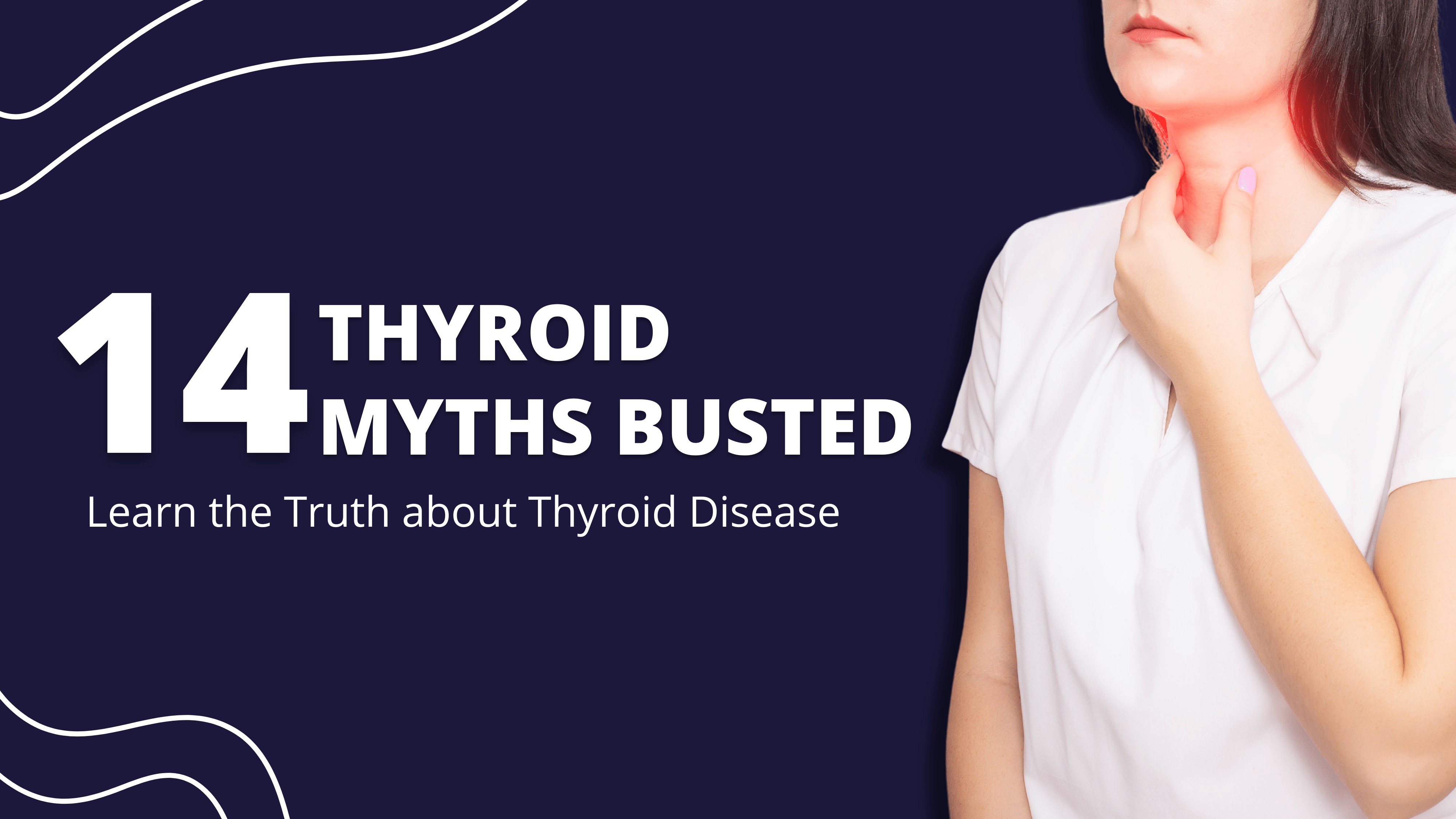 Thyroid Myths Busted/